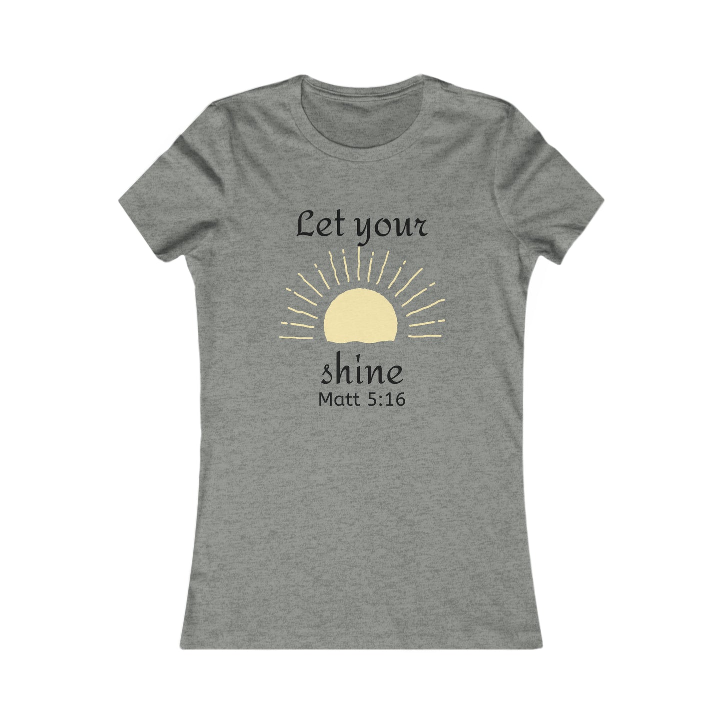 Let your light shine women’s favorite tee