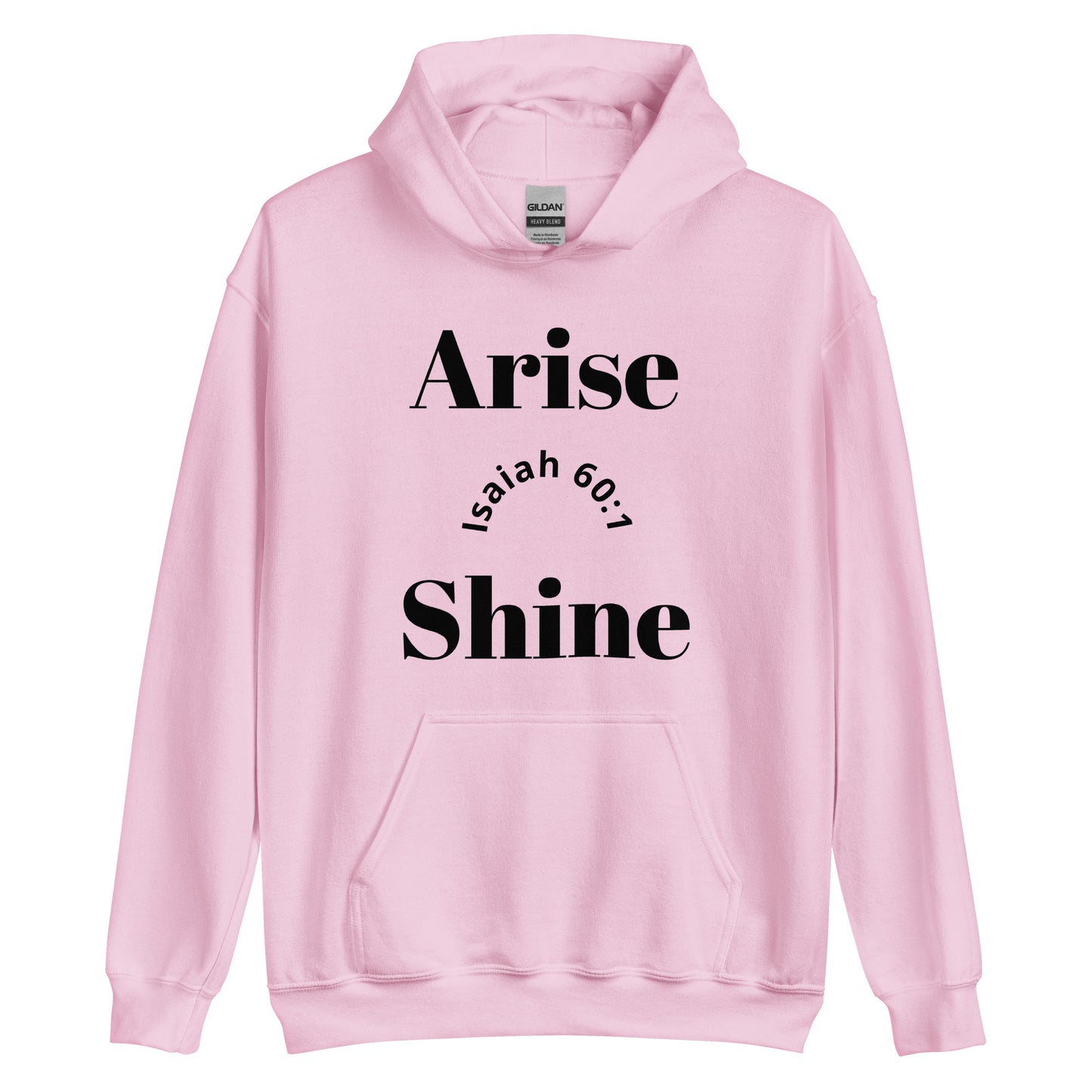 Arise and Shine Unisex Hoodie