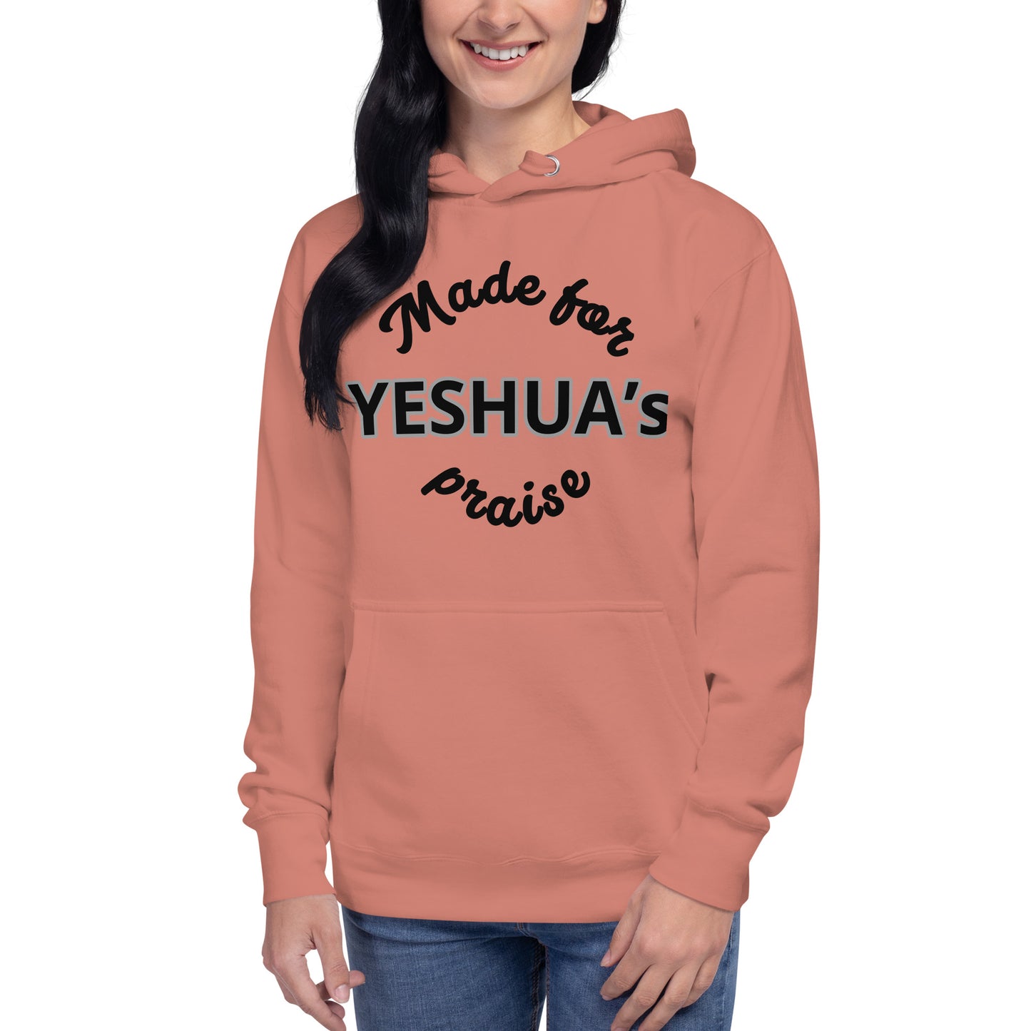 Made for Yeshua’s praise Unisex Hoodie