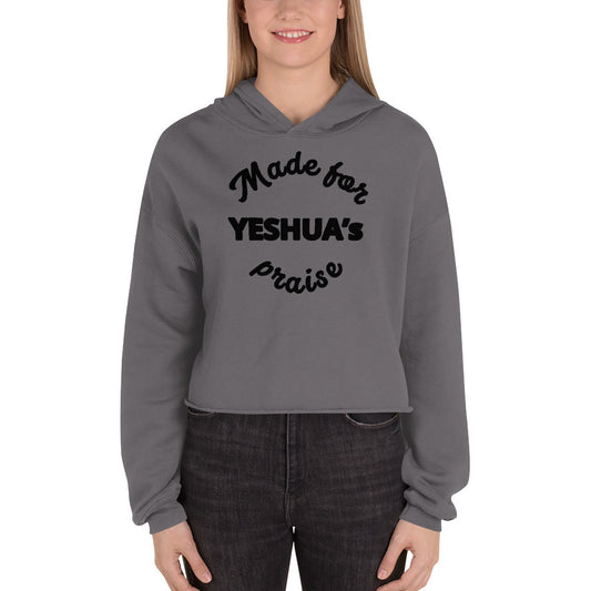 Made for Yeshua’s praise Crop Hoodie