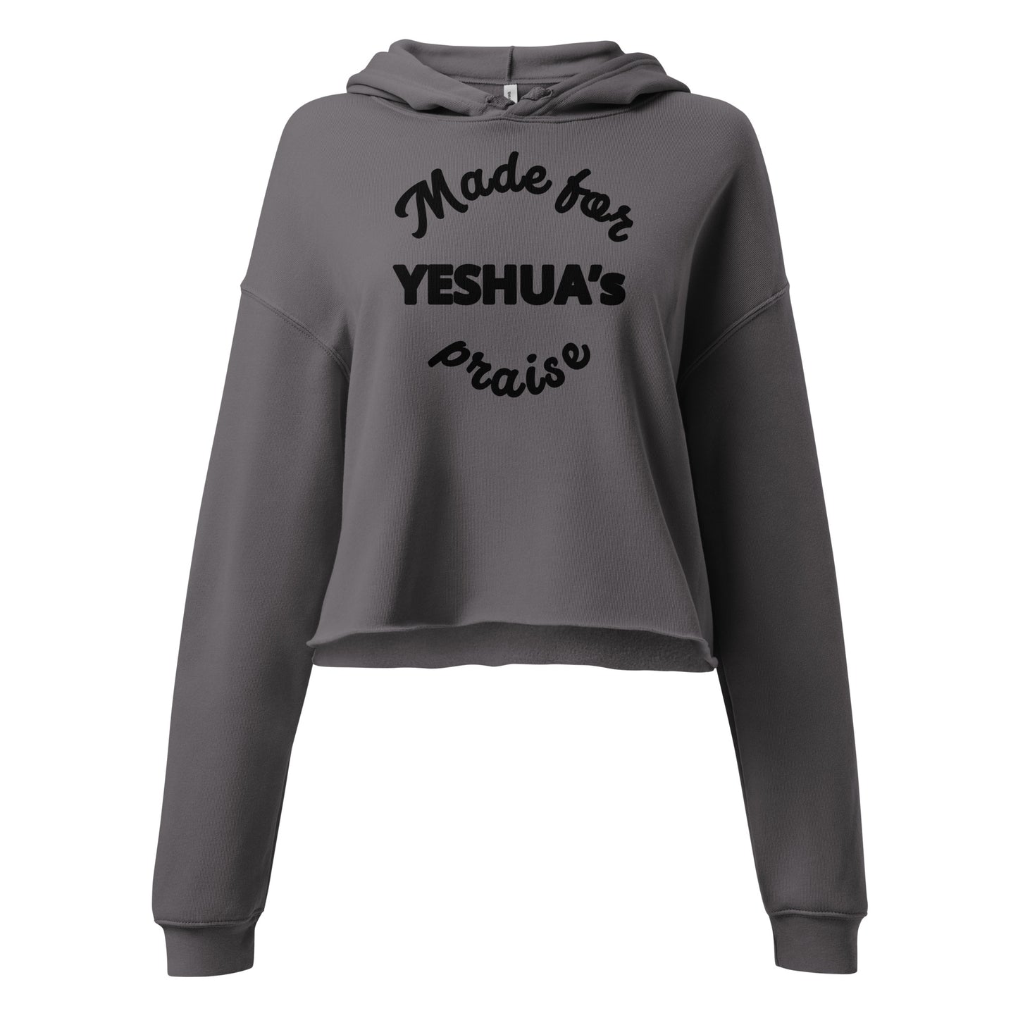 Made for Yeshua’s praise Crop Hoodie