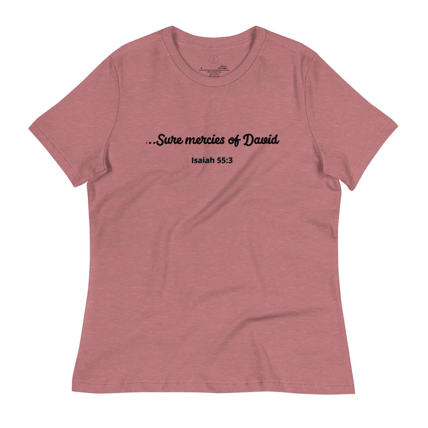 Sure mercies of David Women's Relaxed T-Shirt