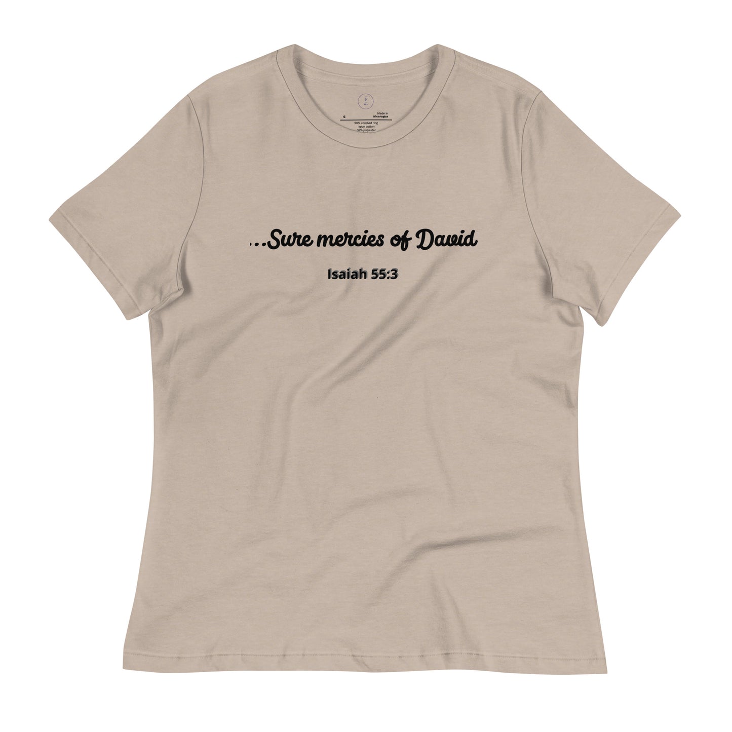 Sure mercies of David Women's Relaxed T-Shirt